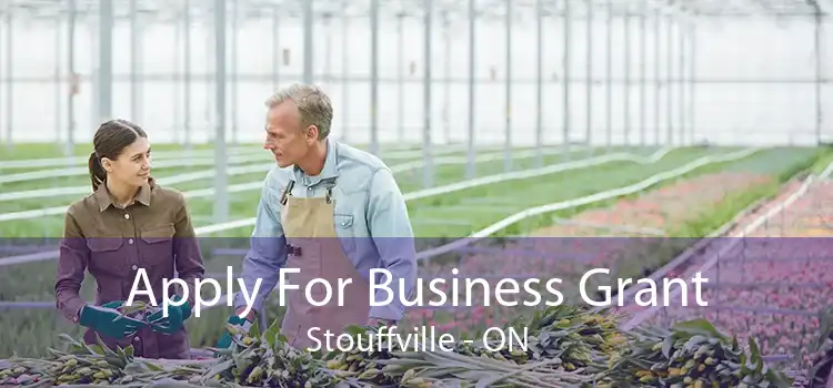 Apply For Business Grant Stouffville - ON
