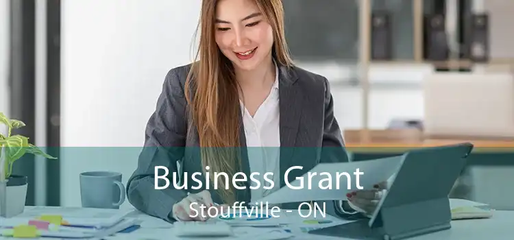Business Grant Stouffville - ON