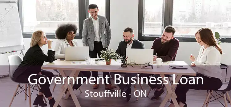 Government Business Loan Stouffville - ON