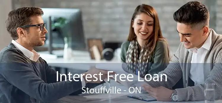 Interest Free Loan Stouffville - ON